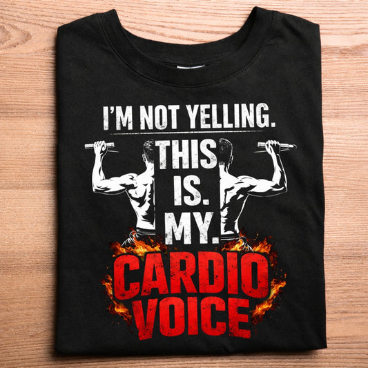 This is my Cardio Voice T-Shirt